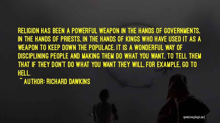 Don't Let Others Keep You Down Quotes By Richard Dawkins