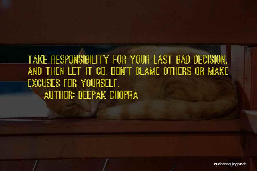 Don't Let Others Quotes By Deepak Chopra