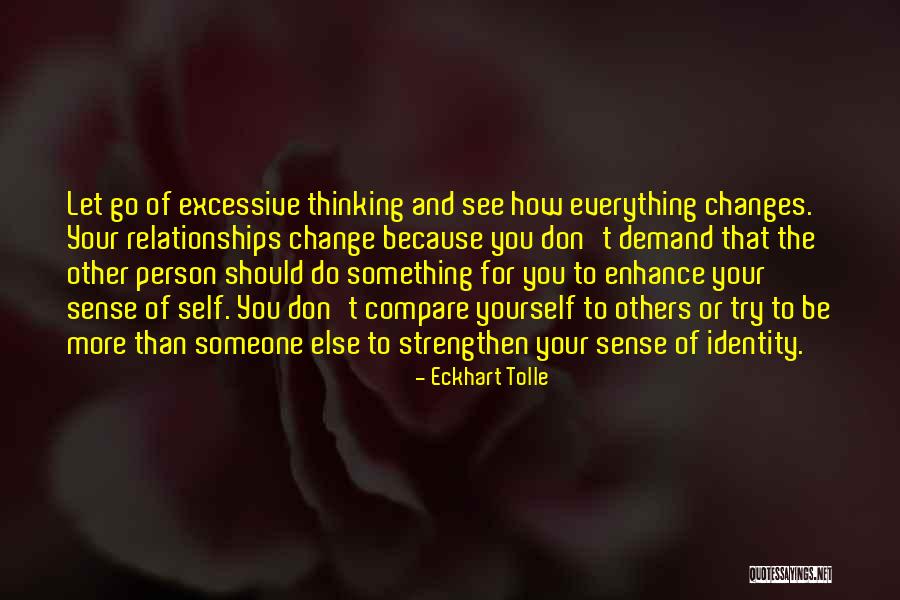 Don't Let Others Quotes By Eckhart Tolle