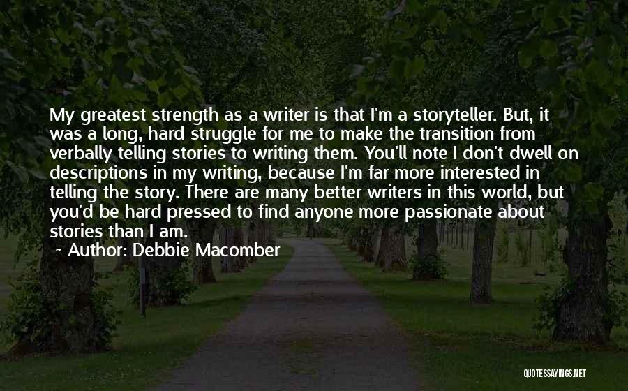 Don't Let The World Make You Hard Quotes By Debbie Macomber