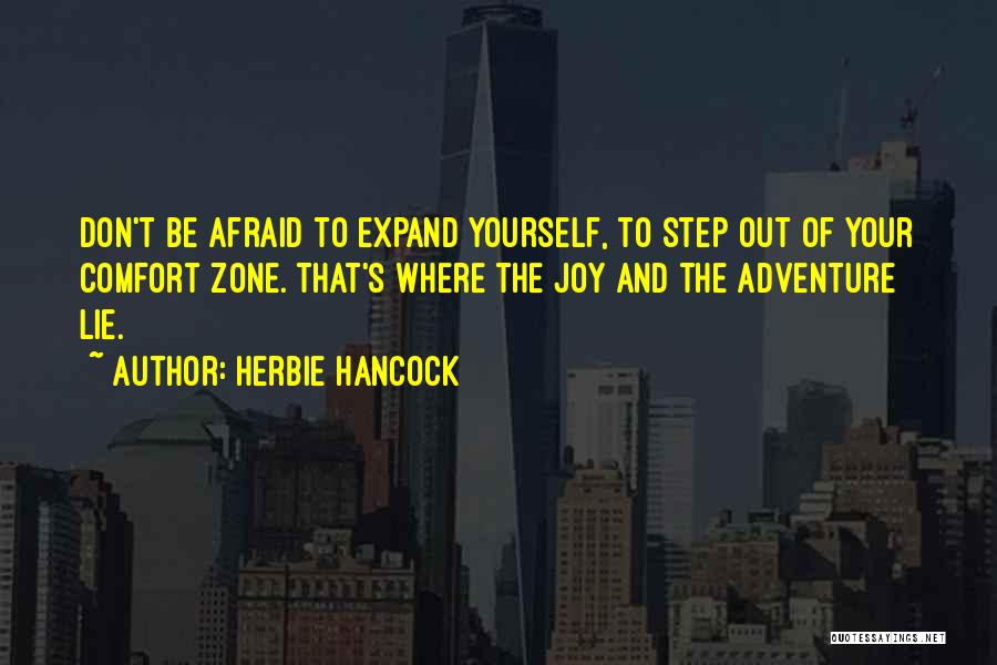 Don't Lie To Yourself Quotes By Herbie Hancock