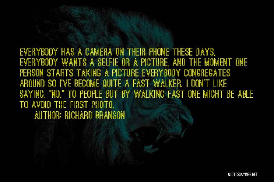 Don't Like Picture Quotes By Richard Branson