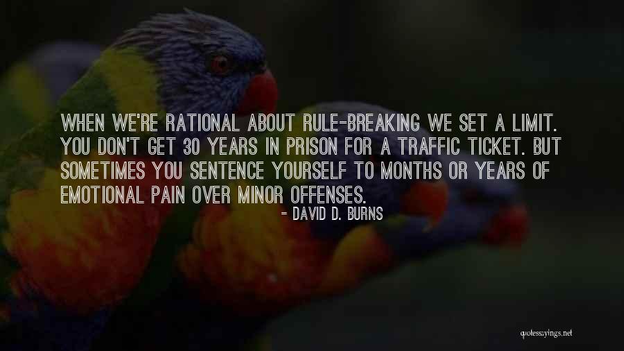 Don't Limit Yourself Quotes By David D. Burns Don't Limit Yourself Quotes By David D. Burns