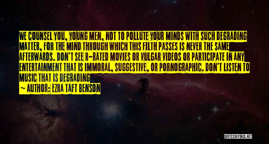 Don't Listen To Your Mind Quotes By Ezra Taft Benson