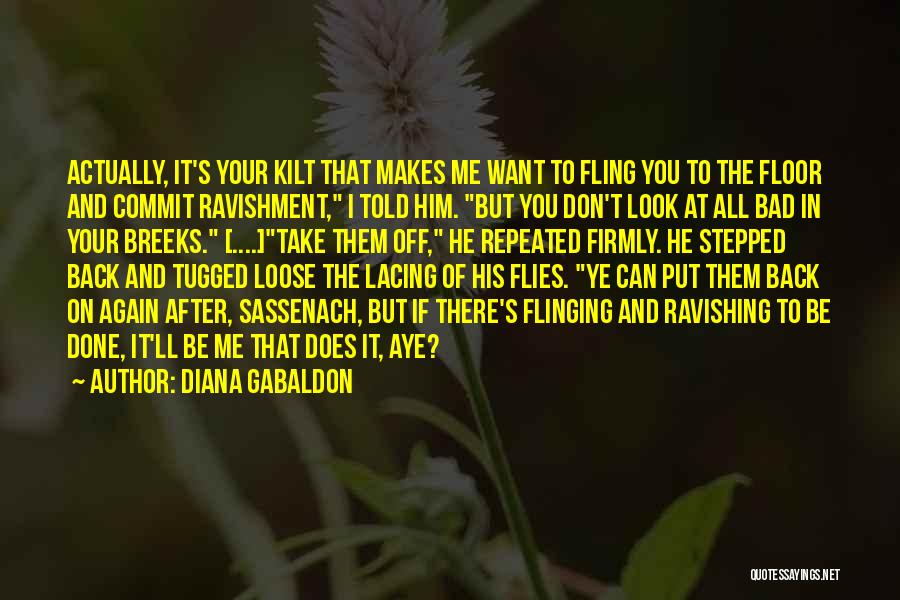 Don't Look Back Again Quotes By Diana Gabaldon