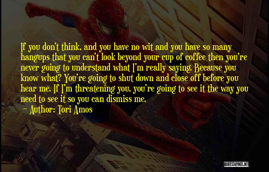 Don't Look Down Quotes By Tori Amos