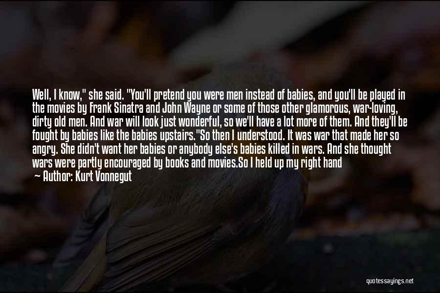 Don't Look Now Quotes By Kurt Vonnegut