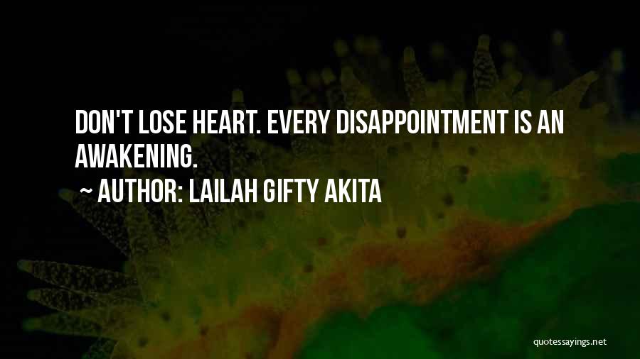 Don't Lose Faith In Yourself Quotes By Lailah Gifty Akita