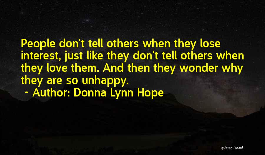 Don't Lose Hope For Love Quotes By Donna Lynn Hope