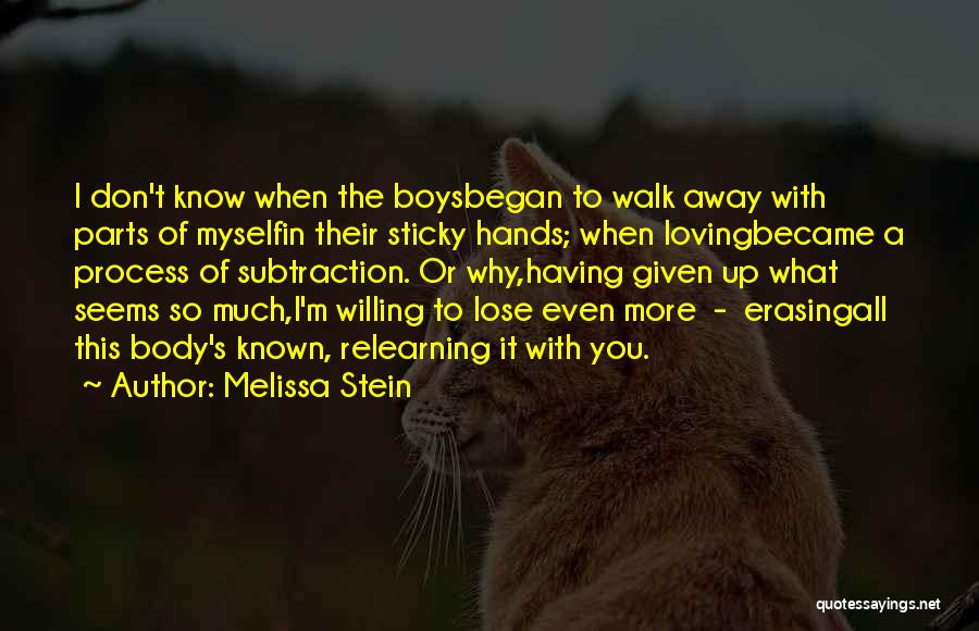 Don't Lose Hope For Love Quotes By Melissa Stein