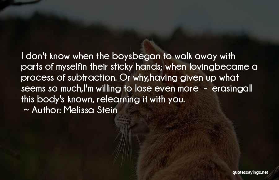 Don't Lose Hope Love Quotes By Melissa Stein