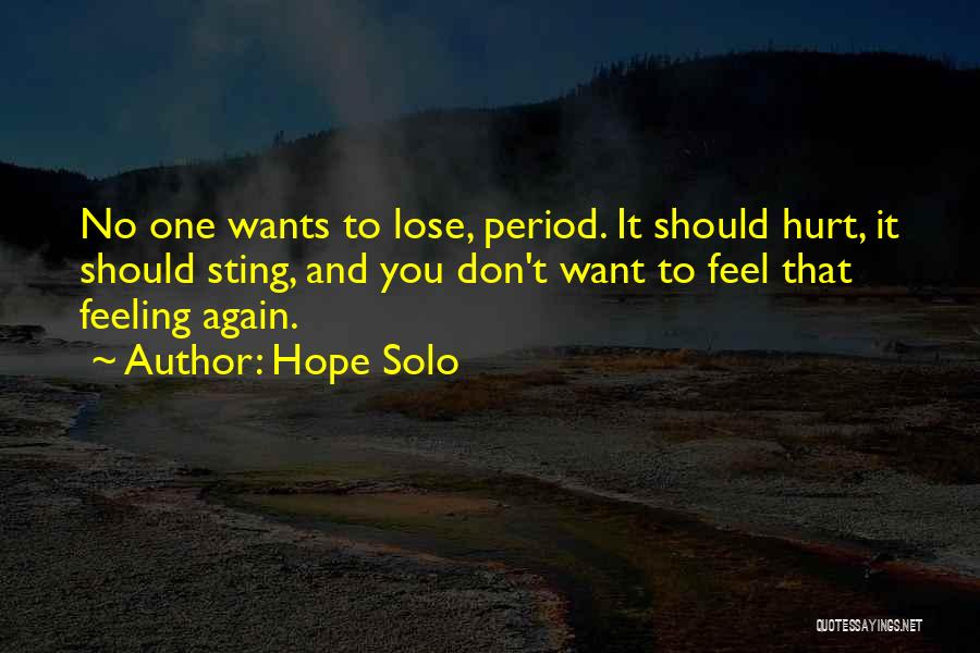 Don't Lose Hope Quotes By Hope Solo