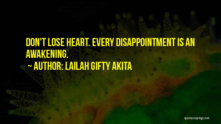 Don't Lose Hope Quotes By Lailah Gifty Akita