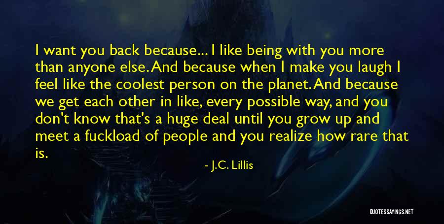 Don't Love Anyone Else Quotes By J.C. Lillis Don't Love Anyone Else Quotes By J.C. Lillis