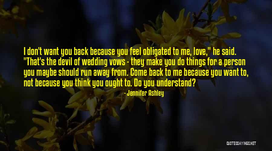 Don't Love Back Quotes By Jennifer Ashley