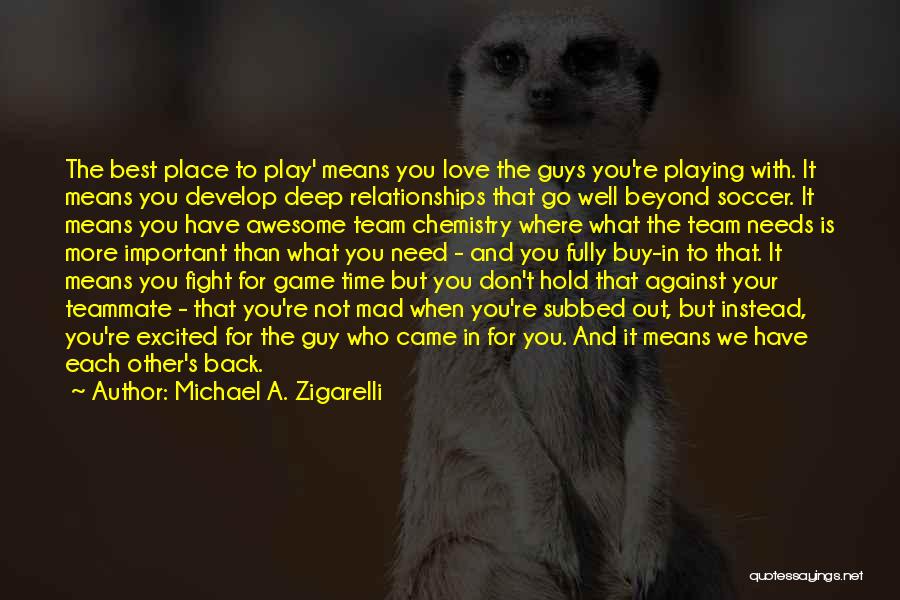 Don't Love Back Quotes By Michael A. Zigarelli