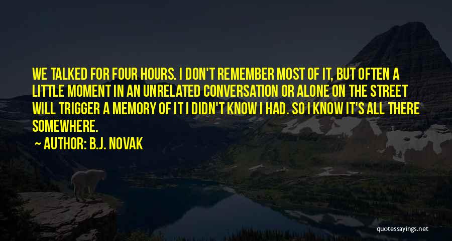 Don't Love It Hurts Quotes By B.J. Novak