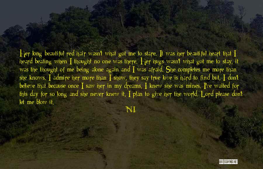 Don't Love Me No More Quotes By N.I. Don't Love Me No More Quotes By N.I.