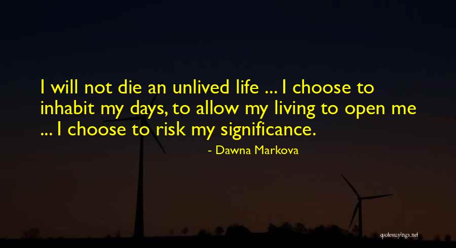 Dont Love My Husband Quotes By Dawna Markova Dont Love My Husband Quotes By Dawna Markova