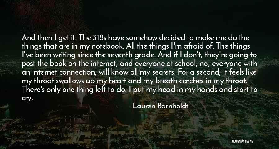 Don't Make Me Cry Quotes By Lauren Barnholdt Don't Make Me Cry Quotes By Lauren Barnholdt