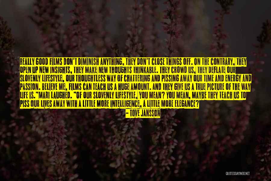 Don't Make Me Give Up Quotes By Tove Jansson Don't Make Me Give Up Quotes By Tove Jansson