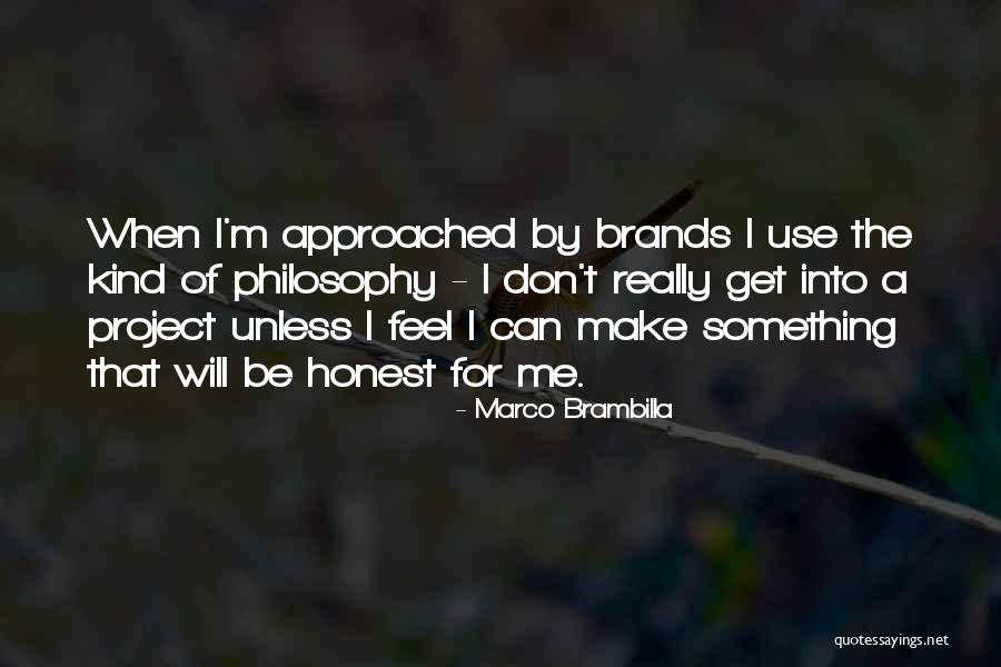Don't Make Use Of Me Quotes By Marco Brambilla Don't Make Use Of Me Quotes By Marco Brambilla
