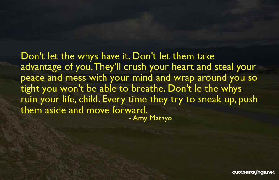 Don't Mess Quotes By Amy Matayo Don't Mess Quotes By Amy Matayo