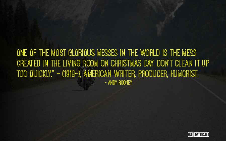 Don't Mess Quotes By Andy Rooney Don't Mess Quotes By Andy Rooney