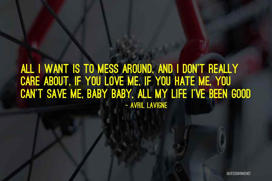 Don't Mess Quotes By Avril Lavigne Don't Mess Quotes By Avril Lavigne