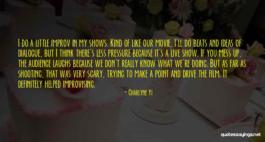 Don't Mess Quotes By Charlyne Yi Don't Mess Quotes By Charlyne Yi