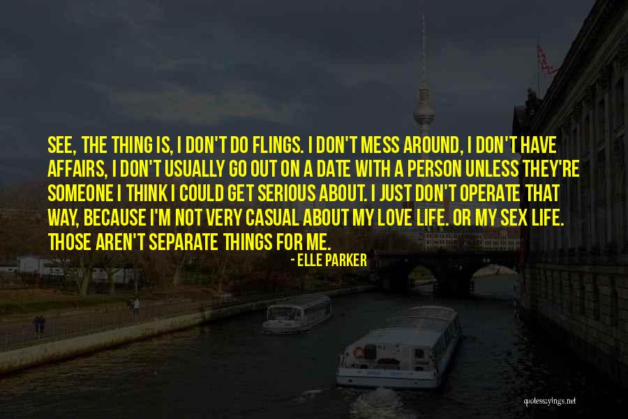 Don't Mess Quotes By Elle Parker Don't Mess Quotes By Elle Parker