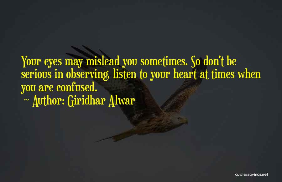 Don't Mislead Quotes By Giridhar Alwar