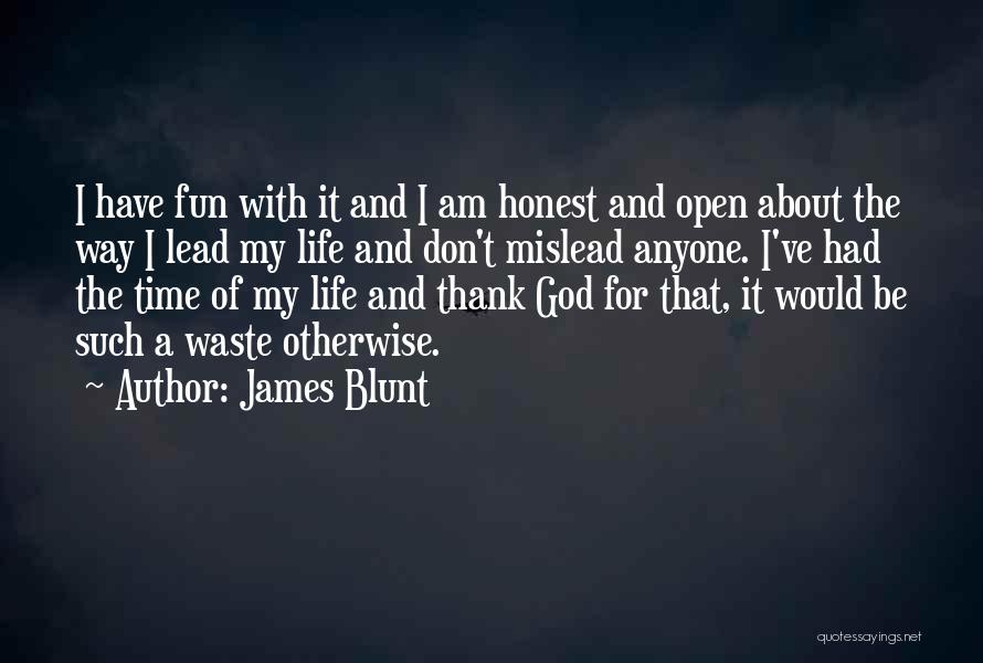 Don't Mislead Quotes By James Blunt