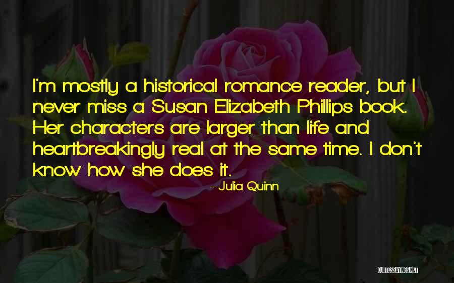 Don't Miss Her Quotes By Julia Quinn Don't Miss Her Quotes By Julia Quinn