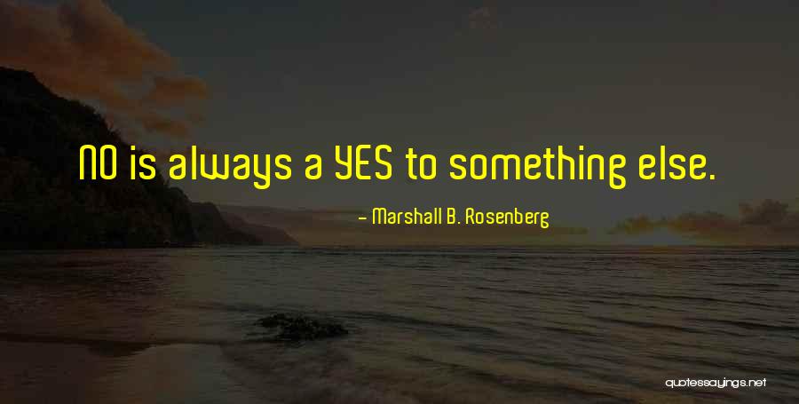 Dont Miss It Quotes By Marshall B. Rosenberg Dont Miss It Quotes By Marshall B. Rosenberg