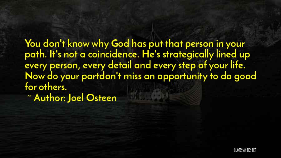 Don't Miss Opportunity Quotes By Joel Osteen