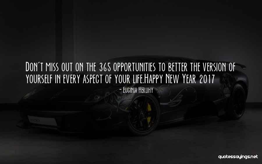 Don't Miss Out Life Quotes By Euginia Herlihy Don't Miss Out Life Quotes By Euginia Herlihy