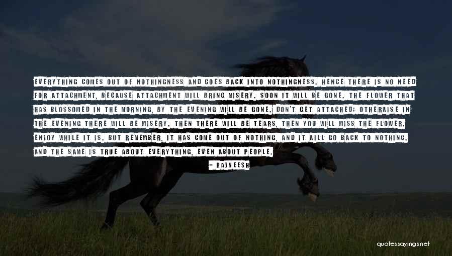Don't Miss Out Quotes By Rajneesh Don't Miss Out Quotes By Rajneesh