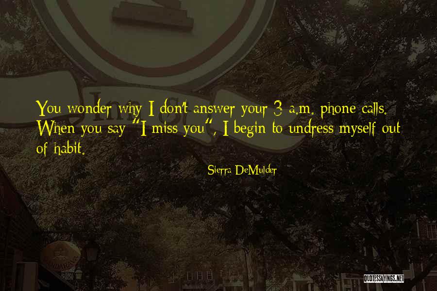 Don't Miss Out Quotes By Sierra DeMulder Don't Miss Out Quotes By Sierra DeMulder