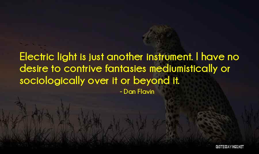 Dont Miss The Opportunity Quotes By Dan Flavin Dont Miss The Opportunity Quotes By Dan Flavin
