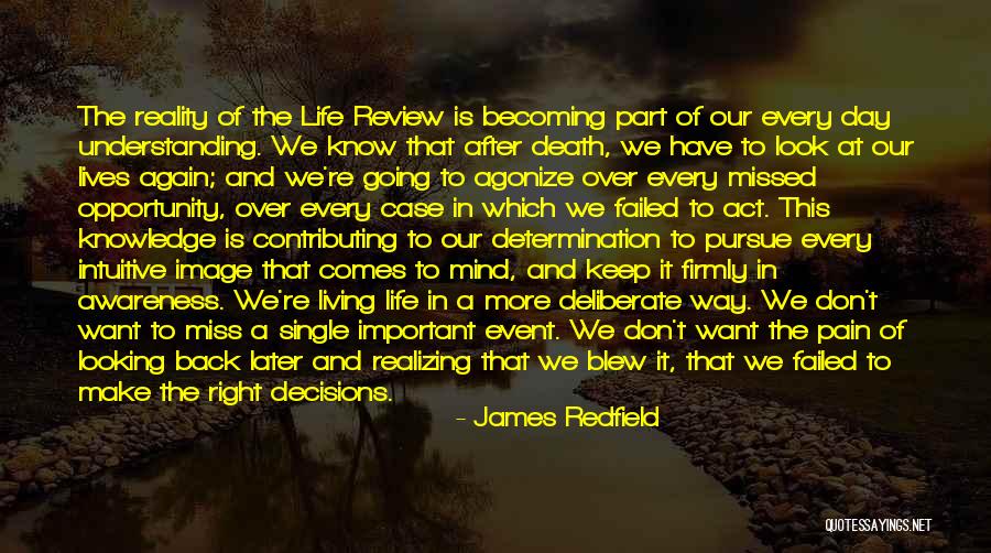 Don't Miss This Event Quotes By James Redfield