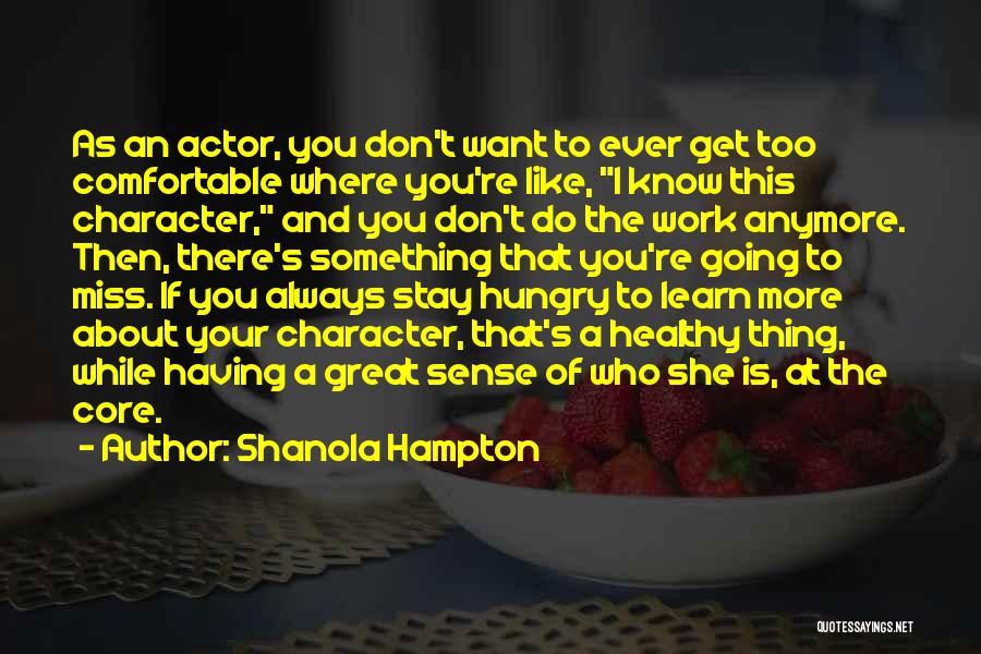 Don't Miss You Anymore Quotes By Shanola Hampton