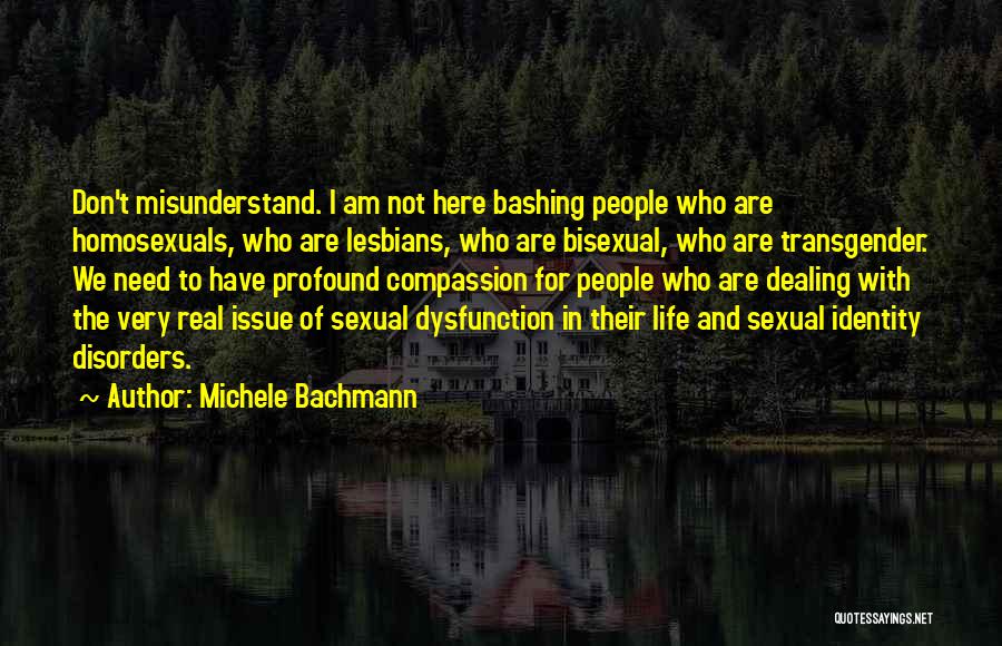 Don't Misunderstand Quotes By Michele Bachmann