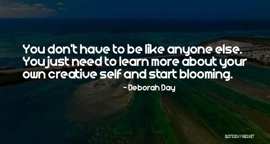 Don't Need Anyone Else Quotes By Deborah Day