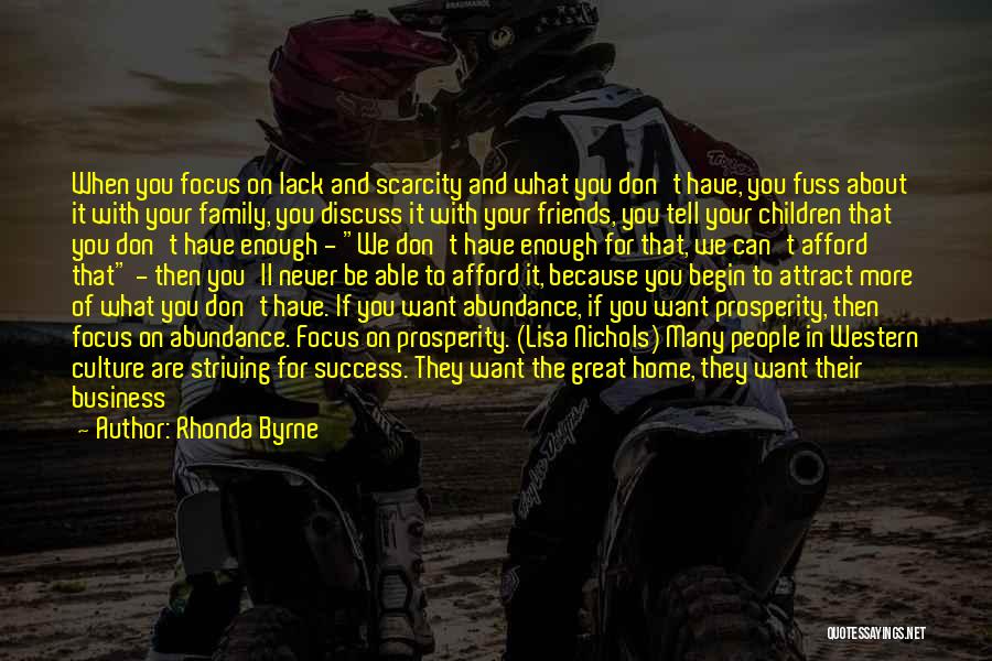 Don't Need Family Quotes By Rhonda Byrne