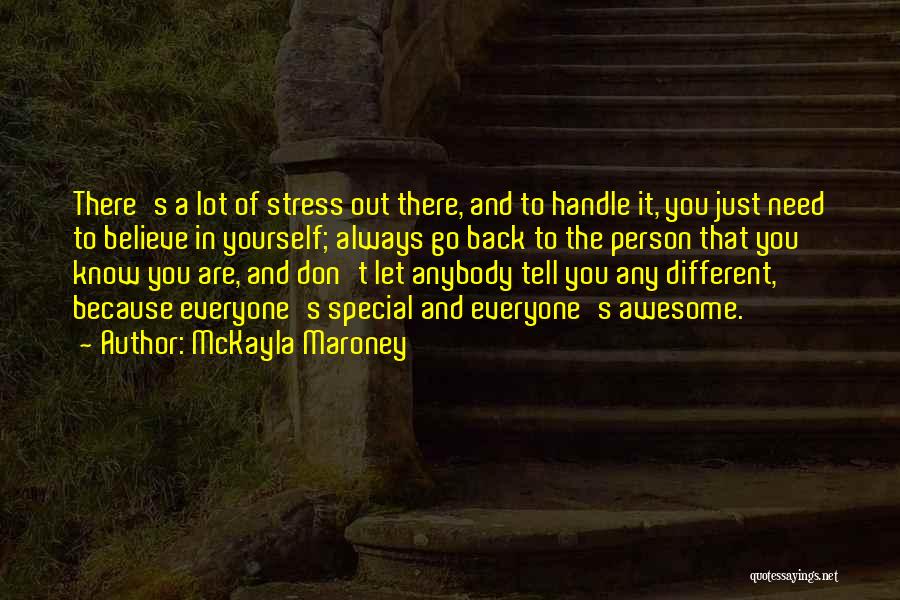 Don't Need Stress Quotes By McKayla Maroney