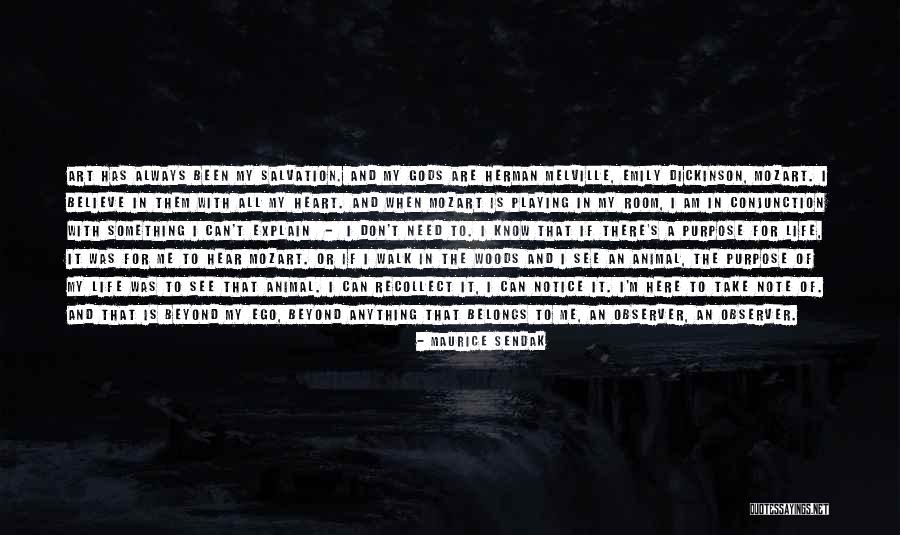 Don't Need To Explain Yourself Quotes By Maurice Sendak Don't Need To Explain Yourself Quotes By Maurice Sendak
