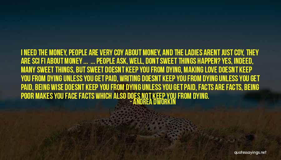Dont Need U Quotes By Andrea Dworkin Dont Need U Quotes By Andrea Dworkin
