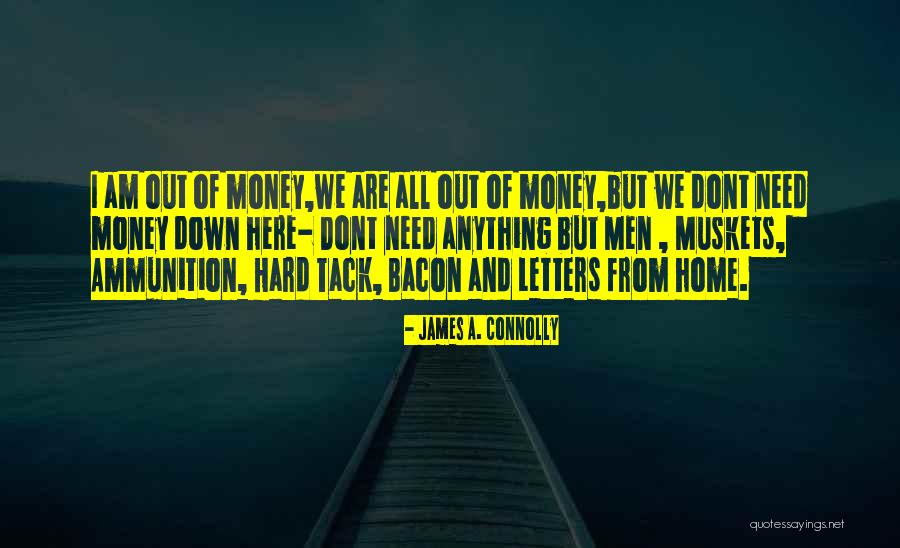 Dont Need U Quotes By James A. Connolly Dont Need U Quotes By James A. Connolly