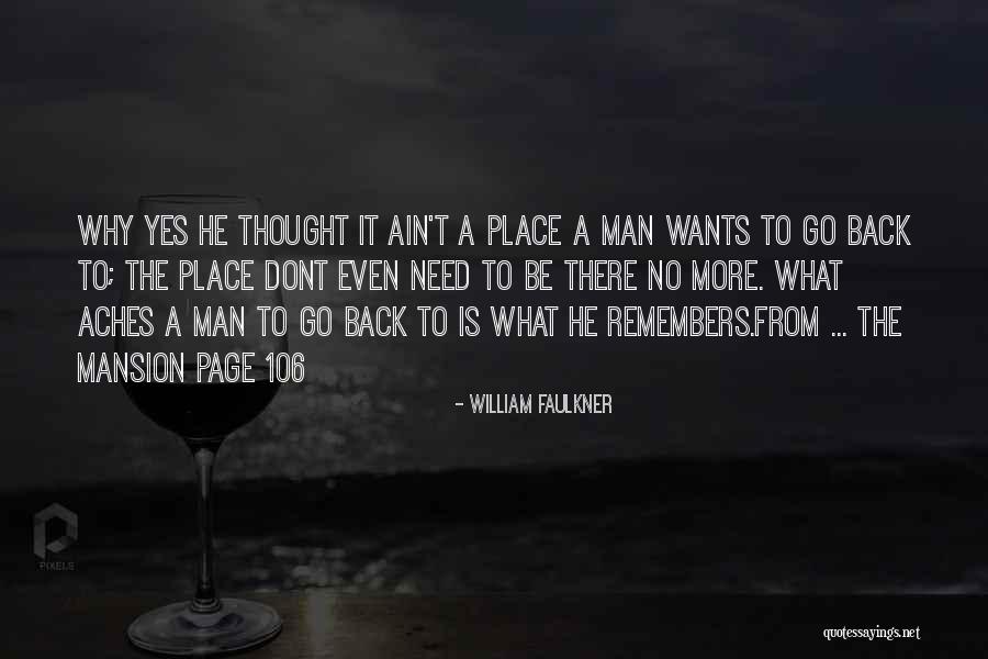 Dont Need U Quotes By William Faulkner